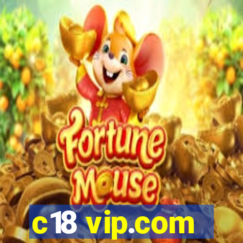 c18 vip.com